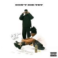 Low The Great - Don't Die Yet