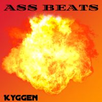 Kyggen - Ass Beats