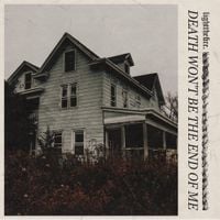 Light The Fire - Death Won't be the End of Me