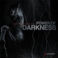 Two Steps From Hell - Power of Darkness