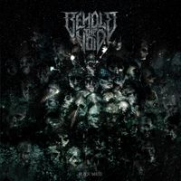 Behold the Void - Black Mass