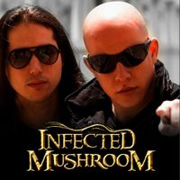 Infected Mushroom - Red Filter