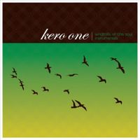 Kero One - Windmills Of The Soul
