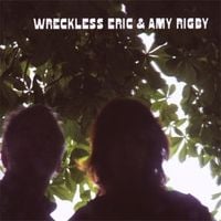 Wreckless Eric & Amy Rigby - Wreckless Eric & Amy Rigby