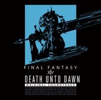 祖堅正慶 [Masayoshi Soken] - Death Unto Dawn: Final Fantasy XIV Original Soundtrack