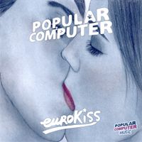 Popular Computer - Euro Kiss