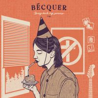 B&eacute;cquer - Bring Back My Summer