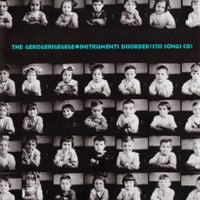 The Gerogerigegege - Instruments Disorder (170 Songs CD)