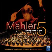 Markus Stenz - Mahler: Symphony No. 5