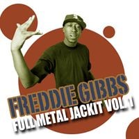 Freddie Gibbs - Full Metal Jackit
