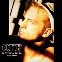 OFF - Electrica Salsa (Baba Baba)