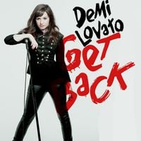 Demi Lovato - Get Back