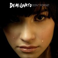 Demi Lovato - Don't Forget