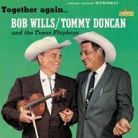 Bob Wills & His Texas Playboys - Together Again