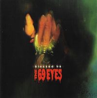 The 69 Eyes - Blessed Be