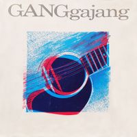 GANGgajang - GANGgajang