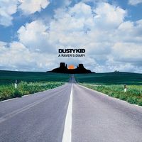 Dusty Kid - A Raver's Diary