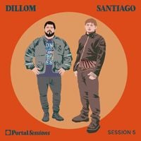 Dillom - Portal Sessions - Dillom y Santiago Motorizado