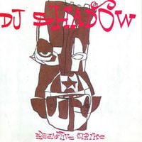 DJ Shadow - Preemptive Strike