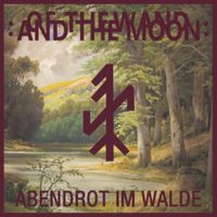 :Of The Wand And The Moon: - Abendrot Im Walde