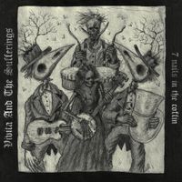 Vivita And The Sufferings - 7 Nails in the Coffin