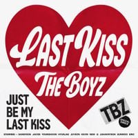 THE BOYZ - Last Kiss