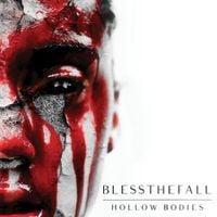 blessthefall - Hollow Bodies