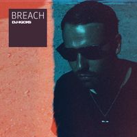 Breach - DJ​-​Kicks