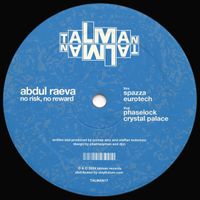 Abdul Raeva - No Risk, No Reward