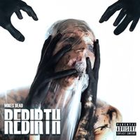 Mike's Dead - Rebirth