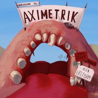 AXIMETRIK - Alien Lifeform