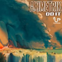 AXIMETRIK - Do It