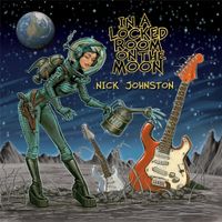 Nick Johnston - In a Locked Room on the Moon