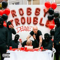 Robin Zoot - Robby Trouble (Deluxe)