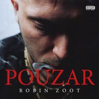 Robin Zoot - Pouzar