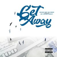 Dough Boy Da Boss - Get Away