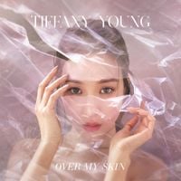 Tiffany Young - Over My Skin