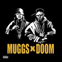 DJ Muggs - MUGGS x DOOM
