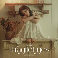 HaSeul - Fragile Eyes