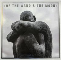 :Of The Wand And The Moon: - Time's Out Of Reach