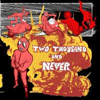 BexBlu, Paul Stephan & T.o - TWO THOUSAND AND NEVER
