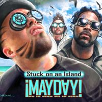 &iexcl;Mayday! - Stuck On An Island