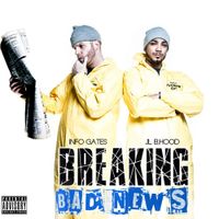 Info Gates & JL - Breaking Bad News