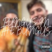 Yung Garfield - PUNGUS IN THE BUNGUS