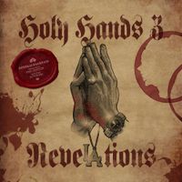 GeneralBackPain - Holy Hands 3: ReveLAtions