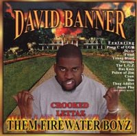 David Banner - Them Firewater Boyz, Vol. 1