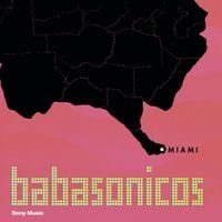 Babas&oacute;nicos - Miami