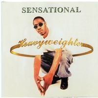 Sensational - Heavyweighter