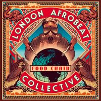 London Afrobeat Collective - Food Chain