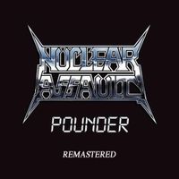 Nuclear Assault - Pounder